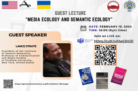 Запрошуємо на гостьову лекцію «Media Ecology and Semantic Ecology»